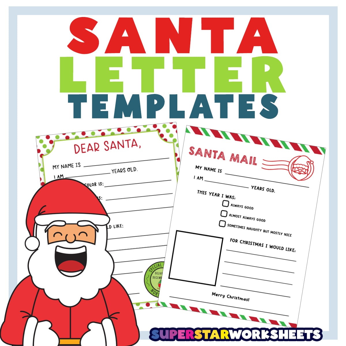 santa letter templates (free printables) - superstar worksheets